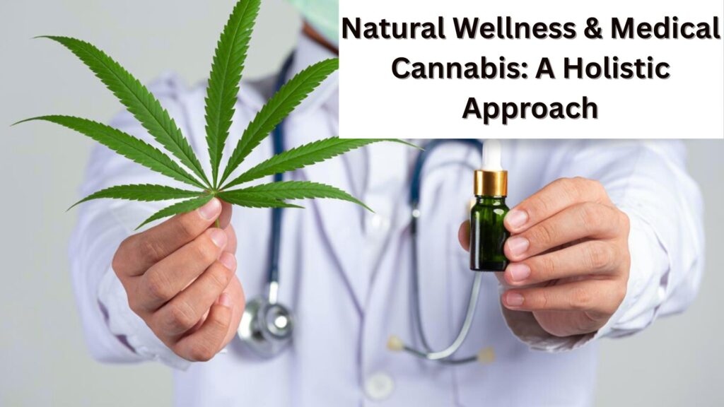 holistic health medical cannabis